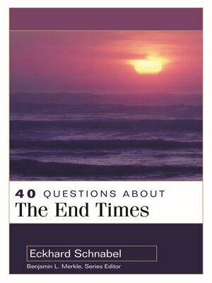 cover image of 40 Questions About the End Times